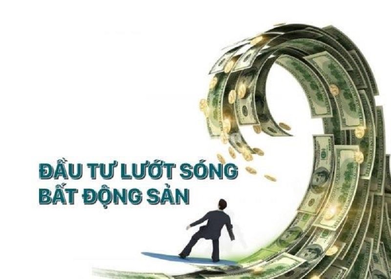 Khái Niệm Đầu Tư Lướt Sóng Bất Động Sản