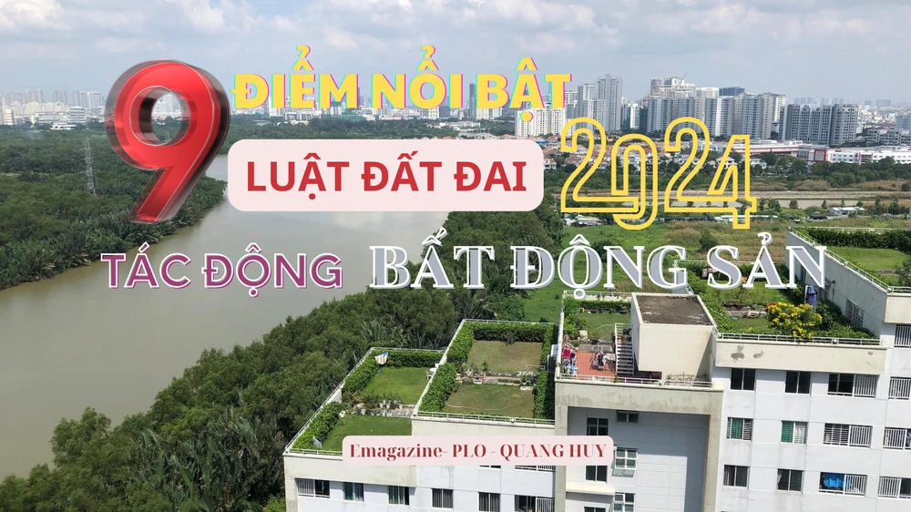 Infographic tóm tắt 9 điểm nổi bật của Luật Đất đai 2024 tác động đến cơ hội đầu tư và giá trị thị trường bất động sản.